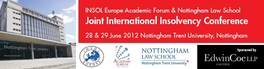 INSOL Europe Academic Forum/Nottingham Law School Joint International Insolvency Conference
