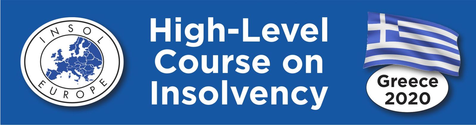 POSTPONED: INSOL Europe High-Level Course on Insolvency: Athens 2020