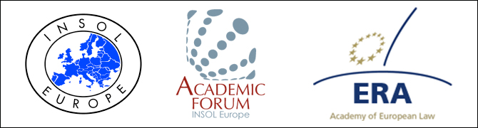 INSOL Europe Academic Forum and ERA (Academy of European Law)  Joint Conference - Trier